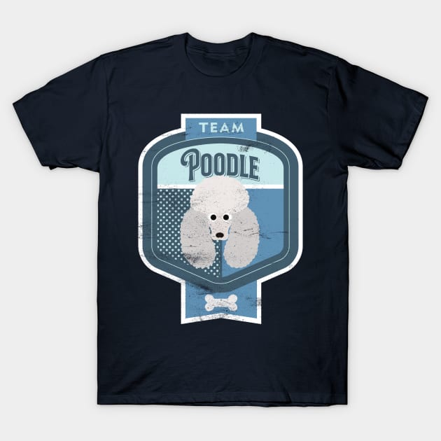 Team Poodle - Distressed Standard Poodle Beer Label Design T-Shirt by DoggyStyles